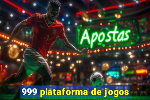 999 plataforma de jogos